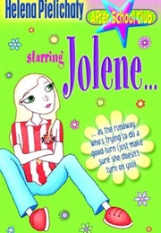 Starring Jolene (Helena Pielichaty)