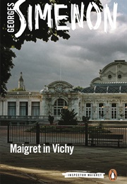 Maigret in Vichy (Georges Simenon)