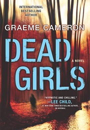 Dead Girls (Graeme Cameron)