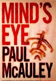 Mind's Eye (Paul McAuley)