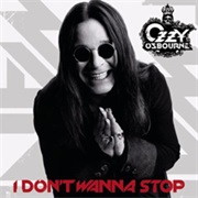 I Don't Wanna Stop - Ozzy Osbourne