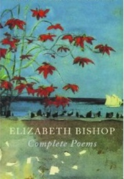 Collected Poems (Elizabeth Bishop)