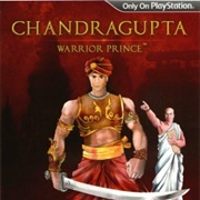 Chandragupta: Warrior Prince