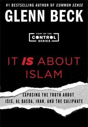 It IS About Islam (Glenn Beck)