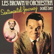 Sentimental Journey - Les Brown/Doris Day