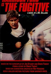 The Fugitive (Chinese) (J M Dillard)