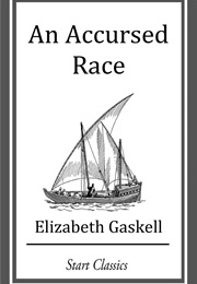 An Accursed Race (Elizabeth Gaskell)