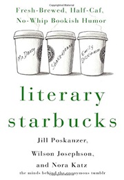 Literary Starbucks (Nora Anderson Katz, Wilson Isaac Josephson,)
