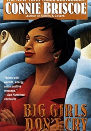 Big Girls Don't Cry (Connie Briscoe)