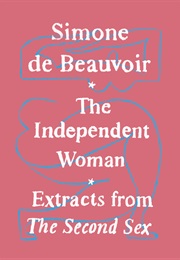 The Independent Woman (Simone De Beauvoir)