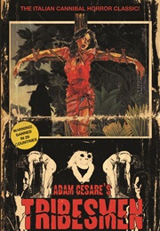 Tribesmen (Adam Cesare)