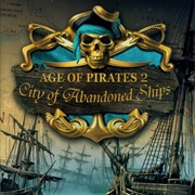 Age of Pirates 2: City of Abandoned Ships