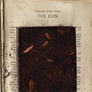 Tegan and Sara - The Con