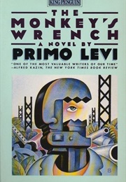 The Monkey's Wrench (Primo Levi)