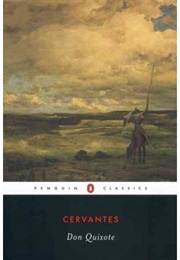 Don Quixote (Miguel De Cervantes)