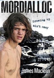 Mordialloc: Growing Up Ain't Easy (James MacLean)