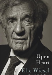 Open Heart (Elie Wiesel)