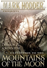 Expedition to the Mountains of the Moon (Mark Hodder)