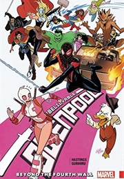 Gwenpool Vol. 4: Beyond the Fourth Wall (Christopher Hastings)