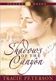 Shadows of the Canyon (Tracie Peterson)