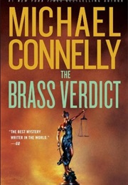 The Brass Verdict (Michael Connelly)