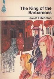 The King of the Barbareens (Janet Hitchman)