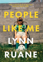 People Like Me (Lynn Ruane)
