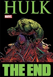 Incredible Hulk: The End (Peter David and Dale Keown)