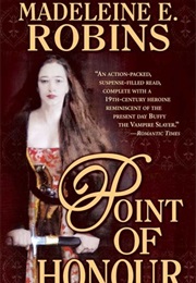 Point of Honour (Madeleine Robins)
