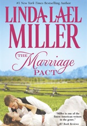 The Marriage Pact (Linda Lael Miller)