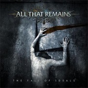 Six - All That Remains