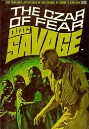 The Czar of Fear (Kenneth Robeson)