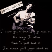Edge of Desire - John Mayer