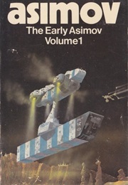 The Early Asimov (Isaac Asimov)