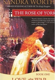 The Rose of York (Sandra Worth)