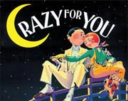 Crazy for You