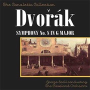 Dvorak: Symphony #8; Serenade #22