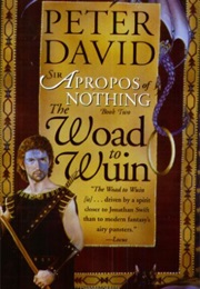 The Woad to Wuin (Peter David)
