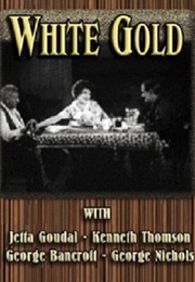 White Gold (1927)