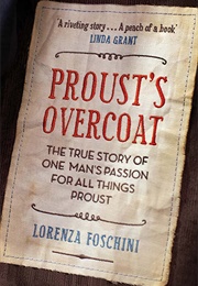 Proust&#39;s Overcoat (Lorenza Foschini)