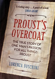 Proust's Overcoat (Lorenza Foschini)
