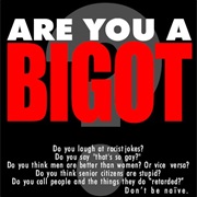 Bigoted