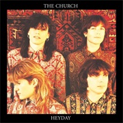 The Church - Heyday