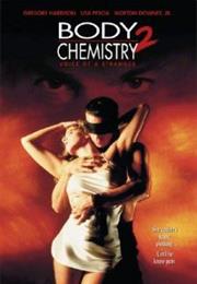 Body Chemistry 2