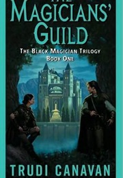 The Black Magician Trilogy (Trudi Canavan)