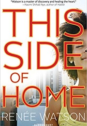 This Side of Home (Renée Watson)