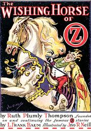 The Wishing Horse of Oz