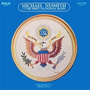 Michael Nesmith & the First National Band-Magnetic South