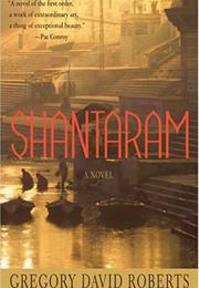 Shantaram (Gregory David Roberts)