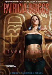 River Marked (Patricia Briggs)